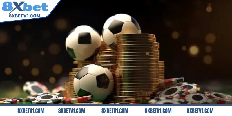 Thể thao 8Xbet mang đến vô vàn nhiều hình thức cược